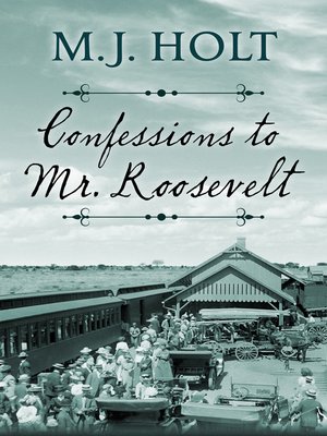 cover image of Confessions to Mr. Roosevelt
